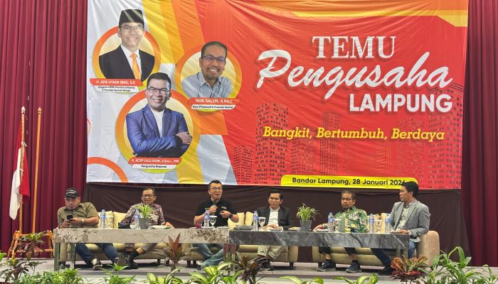 Temu Pengusaha Lampung Jadi Ruang Kalobrasi: Bangkit, Bertumbuh, Berdaya