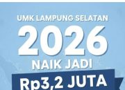 Lampung Selatan tetapkan UMK Tahun 2026 sebesar Rp3,21 juta