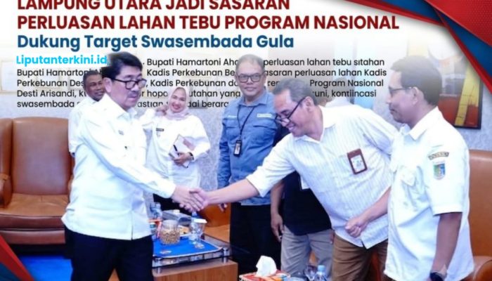 Lampung Utara di Proyeksikan Menjadi Lokasi Perluasan Lahan Tebu Program Nasional Perluasan Lahan Tebu Th. 2026